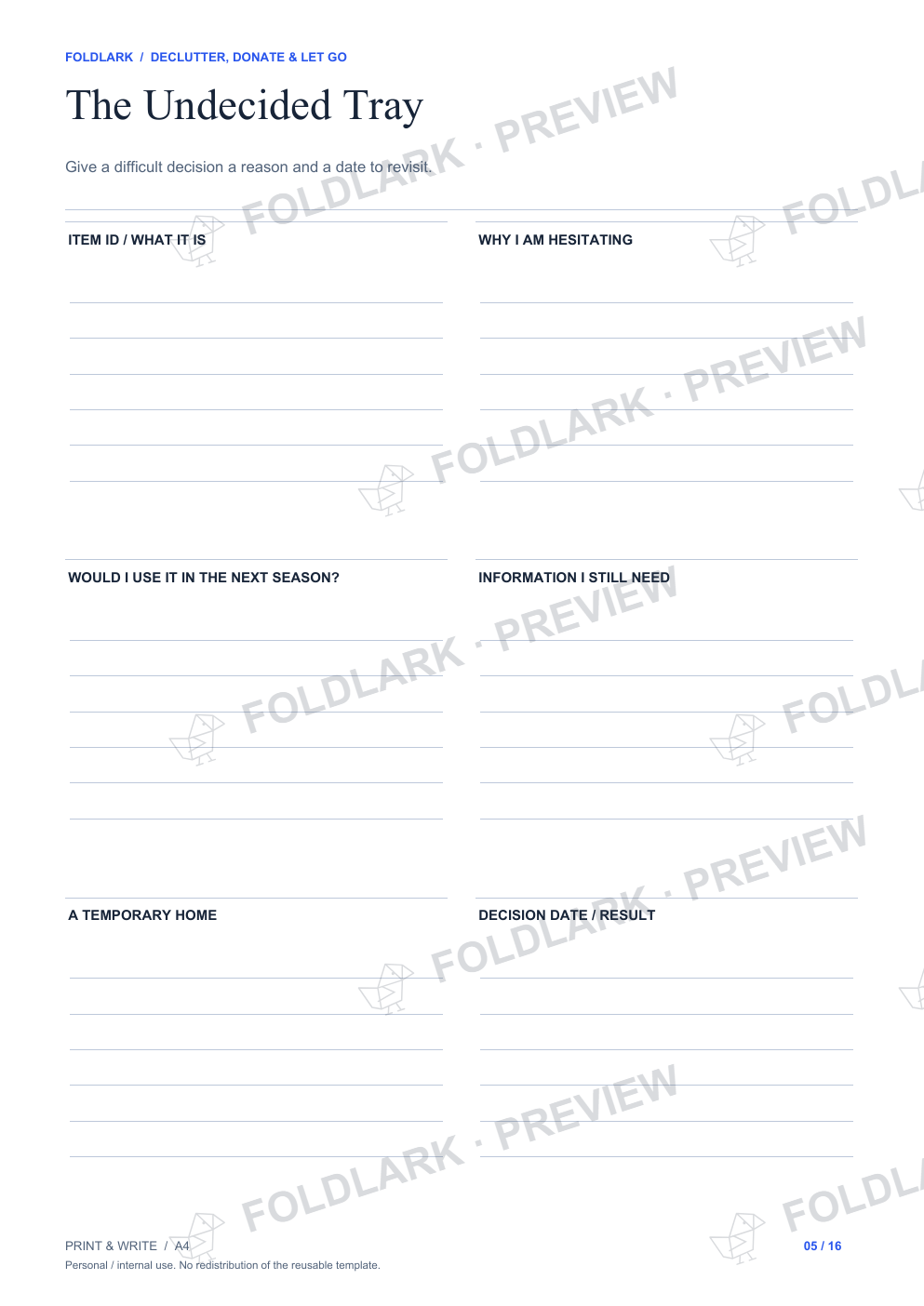 The Undecided Tray: actual marked preview